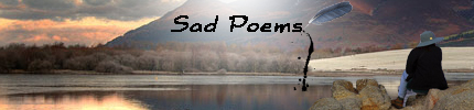 Sad Poems
